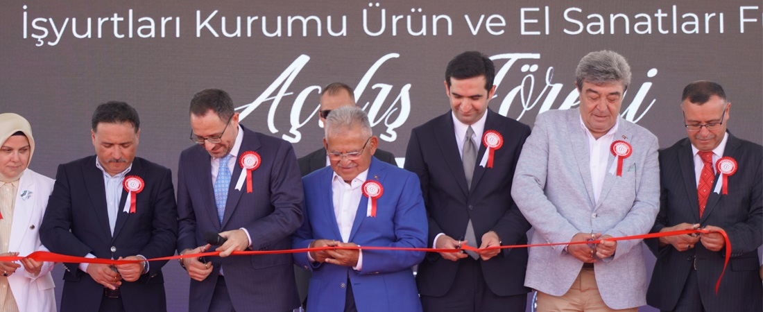İşyurtları Ürün ve El Sanatları Fuarı Adalet Bakan Yardımcısı Sedat Ayyıldız'ın katılımı ile Kayseri’de Açıldı